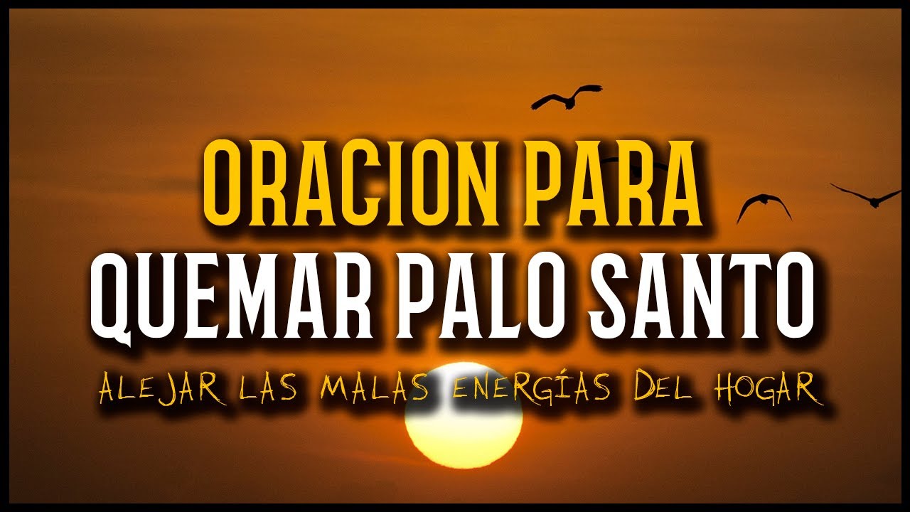 frases para quemar palo santo