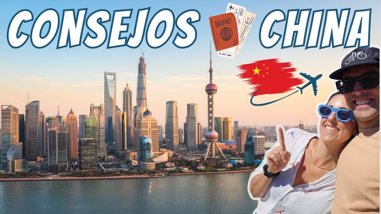 consejos para viajar a china
